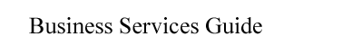 Business Services Guide
